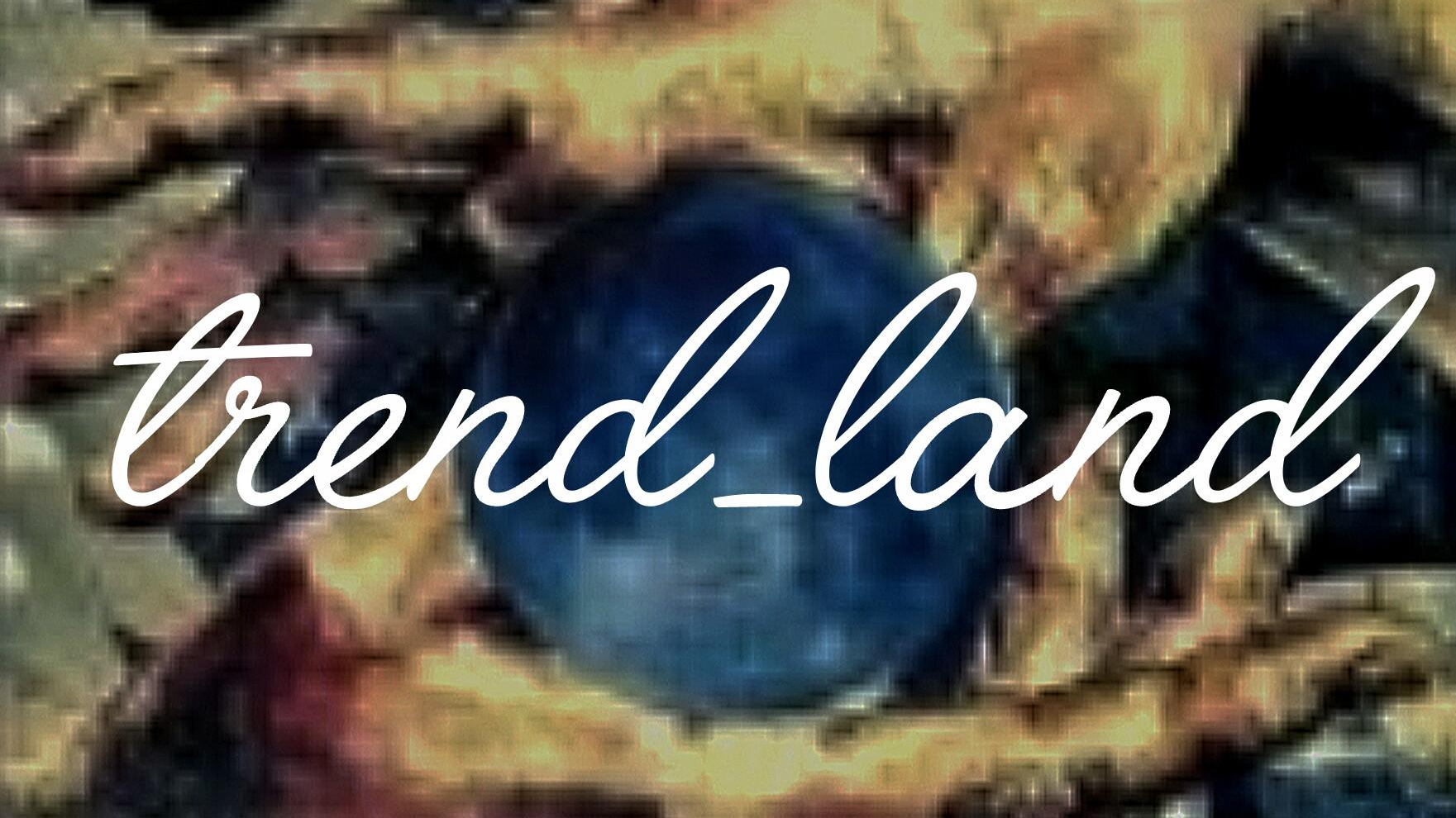 ترند لند